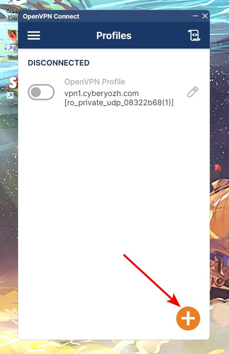 To connect a new VPN, click the "+" icon.